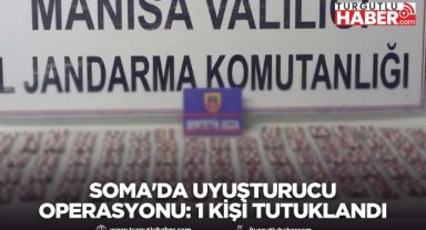 SOMA'DA UYUŞTURUCU OPERASYONU: 1 KİŞİ TUTUKLANDI