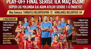 Turgutlu Belediyespor Final Serisine Galibiyetle Başladı