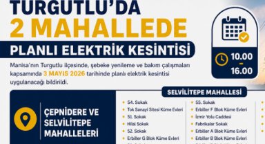 Turgutlu’da Pazar günü 2 mahallede planlı elektrik kesintisi