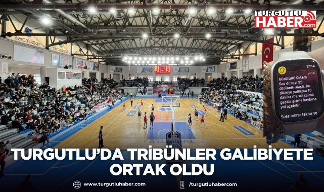 Turgutlu’da tribünler galibiyete ortak oldu