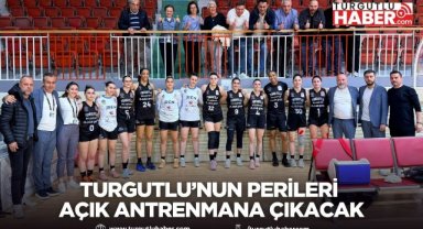 Turgutlu’nun perileri açık antrenmana çıkacak