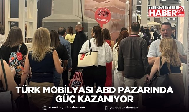 Türk Mobilyası ABD Pazarında Güç Kazanıyor