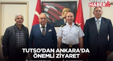 TUTSO’dan Ankara’da Önemli Ziyaret