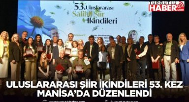 Uluslararası Şiir İkindileri 53. Kez Manisa’da Düzenlendi