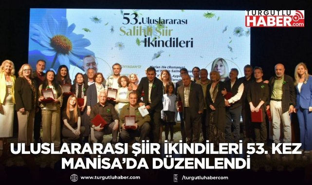 Uluslararası Şiir İkindileri 53. Kez Manisa’da Düzenlendi