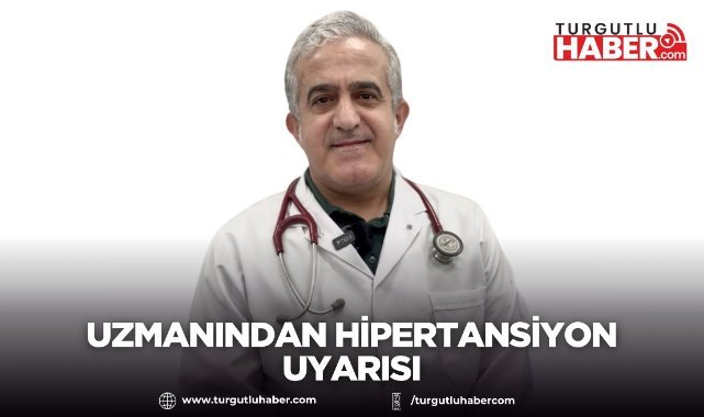 Uzmanından Hipertansiyon Uyarısı