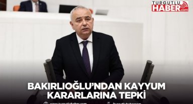 Bakırlıoğlu’ndan Kayyum Kararlarına Tepki