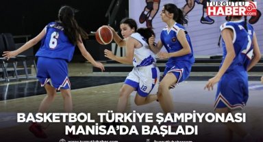 Basketbol Türkiye Şampiyonası Manisa’da Başladı