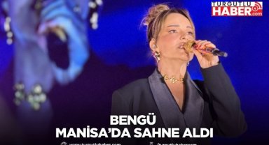 Bengü Manisa’da Sahne Aldı