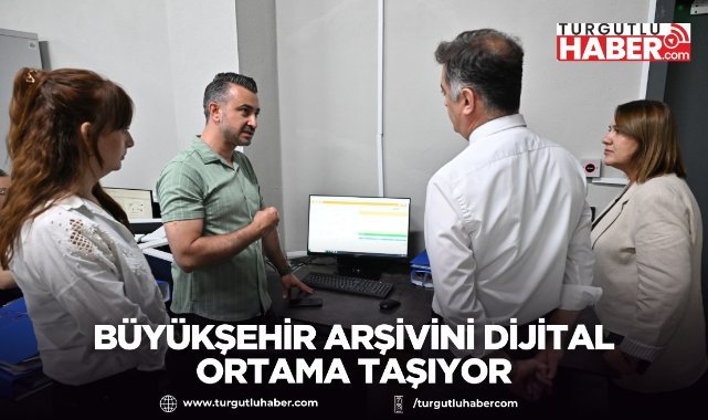 Büyükşehir Arşivini Dijital Ortama Taşıyor