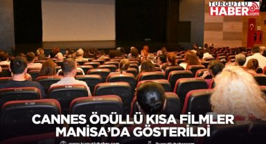 Cannes Ödüllü Kısa Filmler Manisa’da Gösterildi