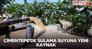 Çimentepe’de Sulama Suyuna Yeni Kaynak