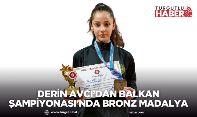 Derin Avcı’dan Balkan Şampiyonası’nda Bronz Madalya