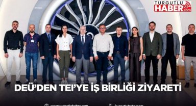 DEÜ’den TEI’ye İş Birliği Ziyareti
