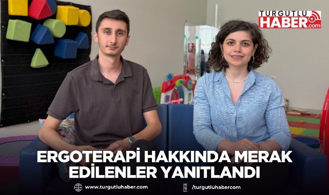 Ergoterapi Hakkında Merak Edilenler Yanıtlandı