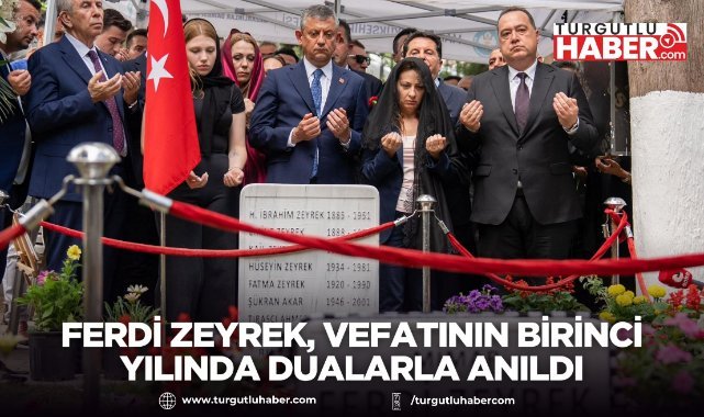Ferdi Zeyrek, Vefatının Birinci Yılında Dualarla Anıldı