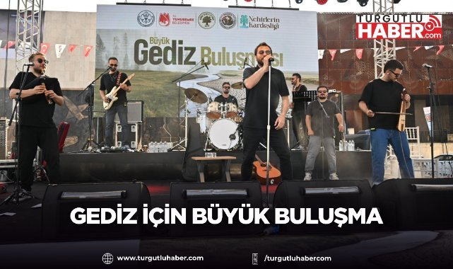 Gediz İçin Büyük Buluşma