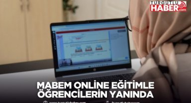 MABEM Online Eğitimle Öğrencilerin Yanında