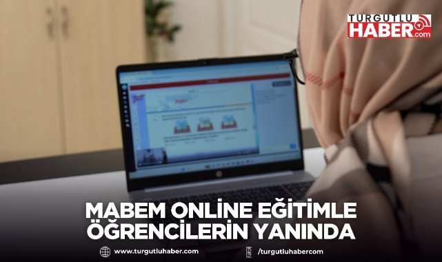 MABEM Online Eğitimle Öğrencilerin Yanında