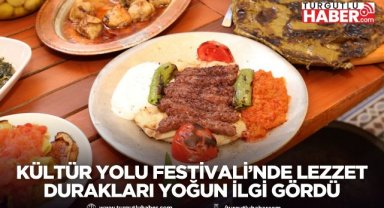 Manisa Kültür Yolu Festivali’nde Lezzet Durakları Yoğun İlgi Gördü