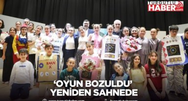 ‘Oyun Bozuldu’ Yeniden Sahnede