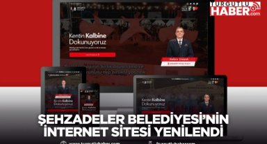 Şehzadeler Belediyesi’nin İnternet Sitesi Yenilendi