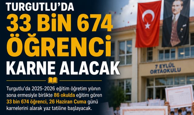 Turgutlu'da 33 Bin 674 Öğrenci Karne Alacak