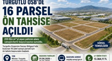 Turgutlu OSB’de 16 Sanayi Parseli Yatırımcılara Açıldı
