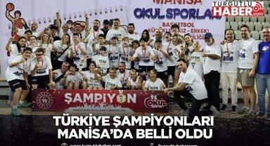 Türkiye Şampiyonları Manisa’da Belli Oldu