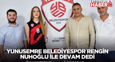 Yunusemre Belediyespor Rengin Nuhoğlu ile Devam Dedi
