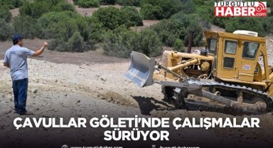 Çavullar Göleti'nde çalışmalar sürüyor