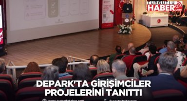 DEPARK'ta girişimciler projelerini tanıttı