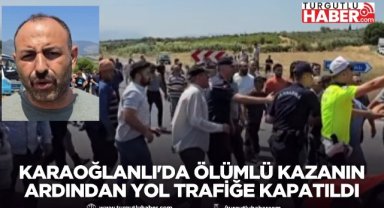 Karaoğlanlı'da Ölümlü Kazanın Ardından Yol Trafiğe Kapatıldı
