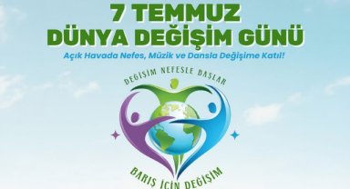 Manisa Büyükşehir Belediyesi’nden Dünya Değişim Günü’ne Davet