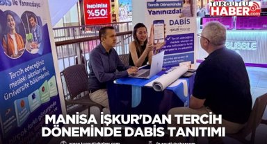 Manisa İŞKUR'dan Tercih Döneminde DABİS Tanıtımı