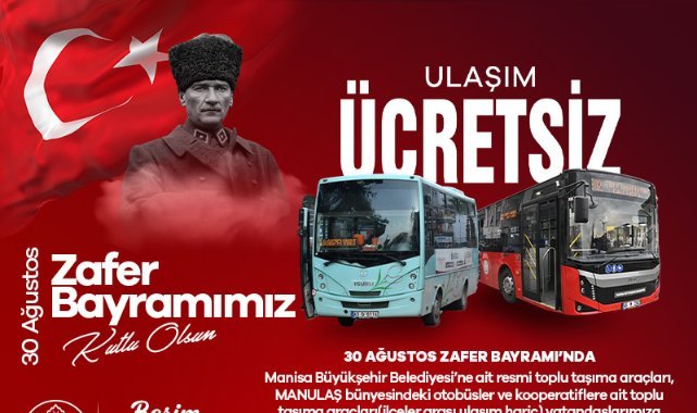 Manisa’da 30 Ağustos’ta Toplu Ulaşım Ücretsiz
