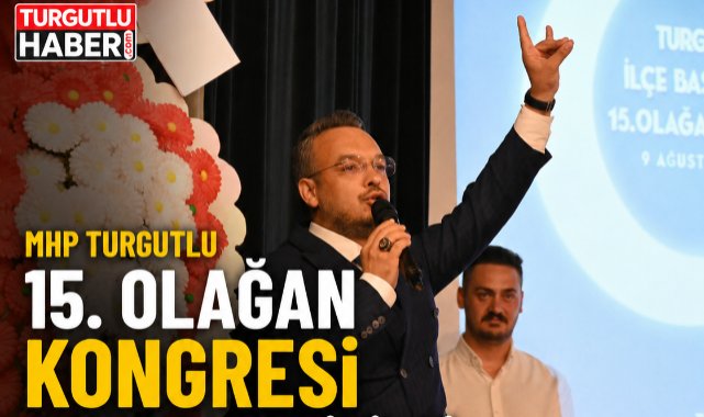 MHP Turgutlu'da Yunus Oğan Dönemi
