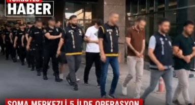 Soma Merkezli Operasyonda 36 Şüpheli Tutuklandı