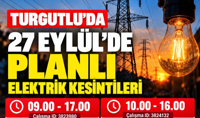 Turgutlu’da 27 Eylül’de Planlı Elektrik Kesintisi