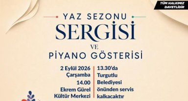 Turgutlu’da Yaz Sezonu Sergisi ve Piyano Gösterisi