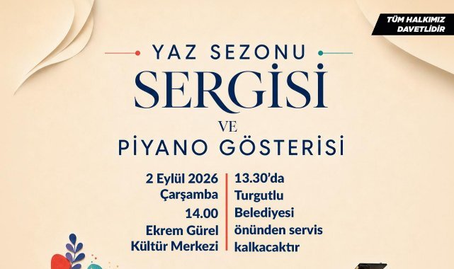 Turgutlu’da Yaz Sezonu Sergisi ve Piyano Gösterisi