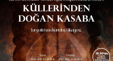 Turgutlu’nun Kurtuluşu Tiyatro Sahnesinde Anlatılacak