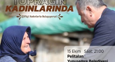 Başkan Balaban, Dünya Kadın Çiftçiler Günü’nde Üretici Kadınlarla Buluşacak