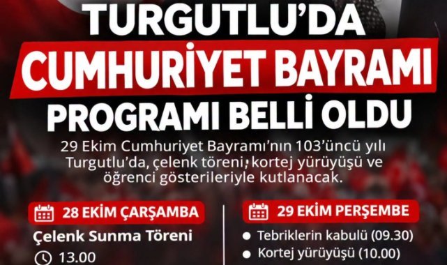 Turgutlu’da Cumhuriyet Bayramı Coşkusu 29 Ekim’de Yaşanacak